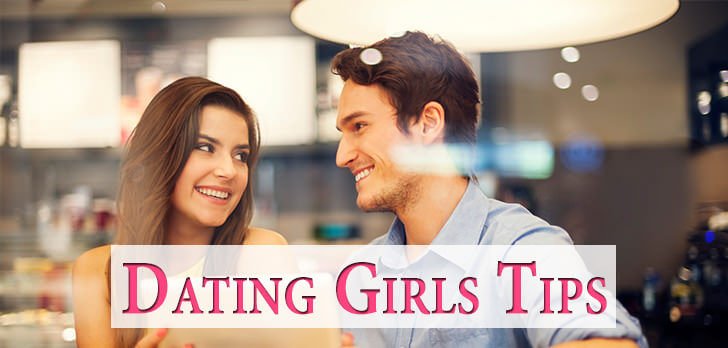 Astonishing Dating Tips For Teenage Girls