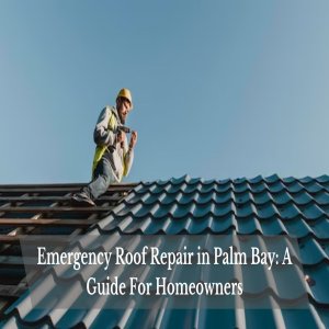 Emergency Roof Repair: A Guide For Homeowners